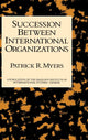 Book cover of: Succession Between International Organizations