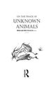 Book cover of: On The Track Of Unknown Animals