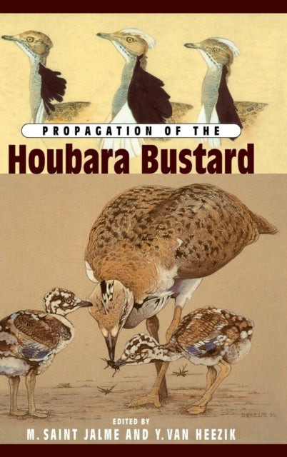 Book cover of: Propagation Of The Houbara Bustard
