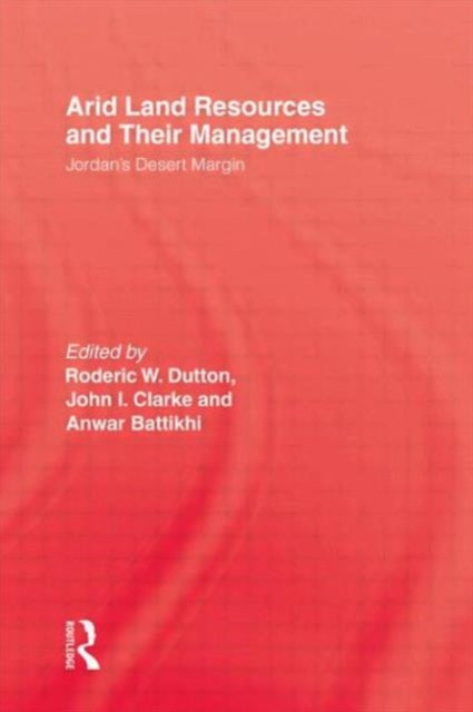 Book cover of: Arid Land Resources and Their Management