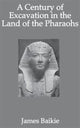 Book cover of: Century Of Excavation. By: Baikie, James