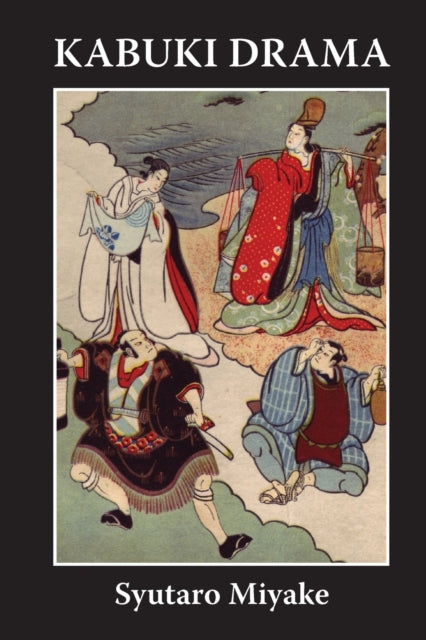 Book cover of: Kabuki Drama. By: Syutaro Miyake