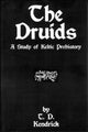Book cover of: Druids. By: T. D. Kendrick