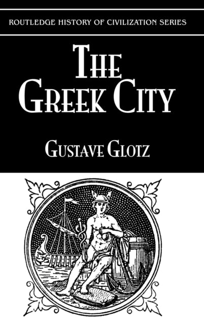 Book cover of: Greek City. By: G. Glotz