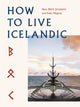 How To Live Icelandic 9780711267374 Nina Bjork Jonsdottir