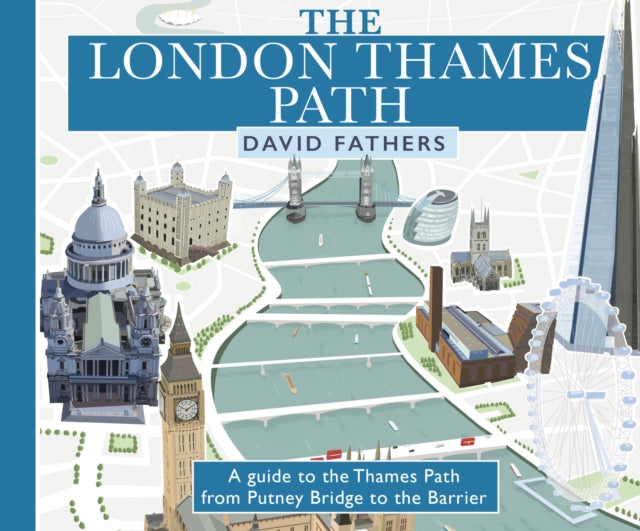 London Thames Path, updated edition 9780711276260 David Fathers