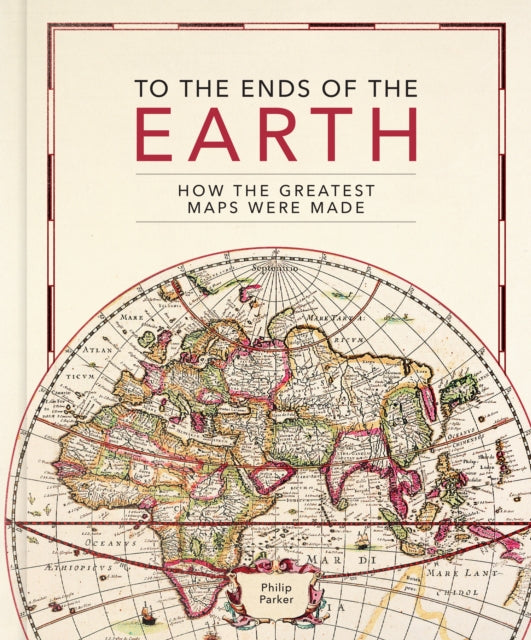 Book cover of: To the Ends of the Earth. By: Philip Parker