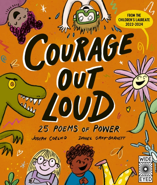 Courage Out Loud, 25 Poems of Power 9780711284579 Joseph Coelho