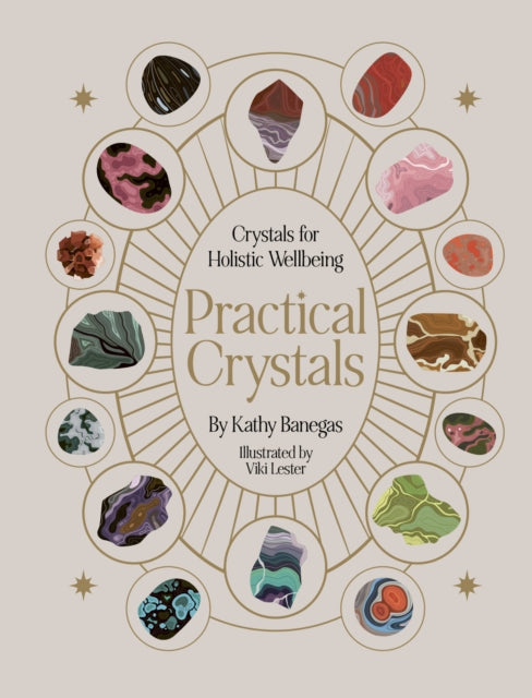 Book cover of: Practical Crystals. By: Kathy Banegas