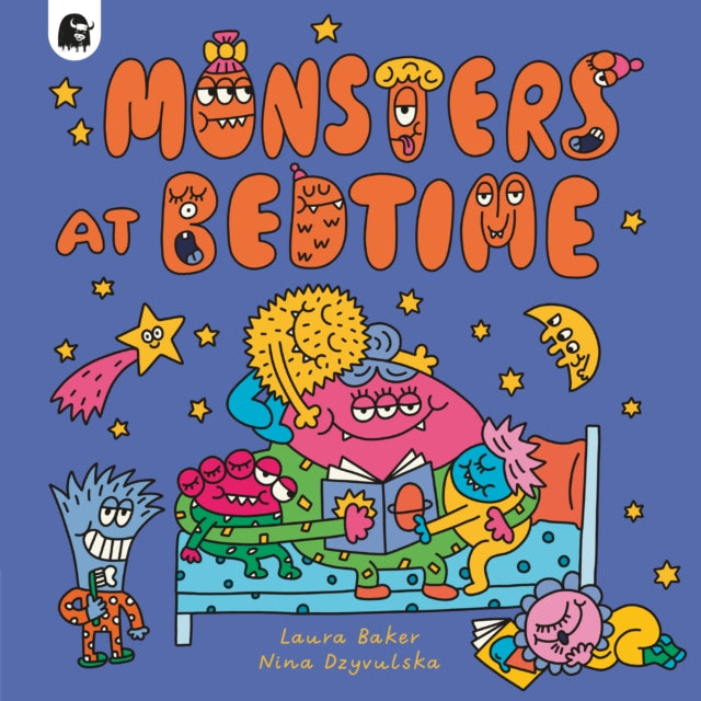 Book cover of: Monsters at Bedtime. By: Laura Baker