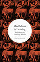 Book cover of: Mindfulness in Drawing. By: Wendy Ann Greenhalgh