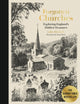 Forgotten Churches, Exploring England's Hidden Treasures: The Sunday Times Bestseller 9780711294103 SHERLOCK, LUKE