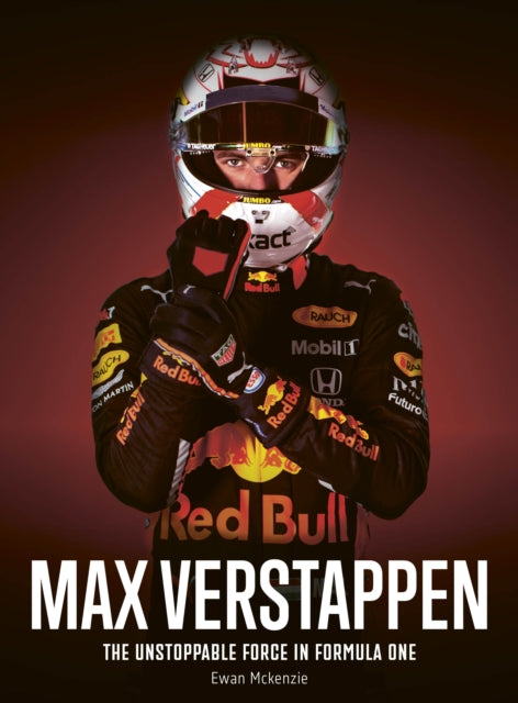 Max Verstappen, The unstoppable force in Formula One