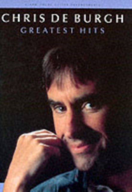 Book cover of: Chris De Burgh - Greatest Hits