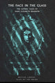 Book cover of: Face in the Glass. By: Mary Elizabeth Braddon