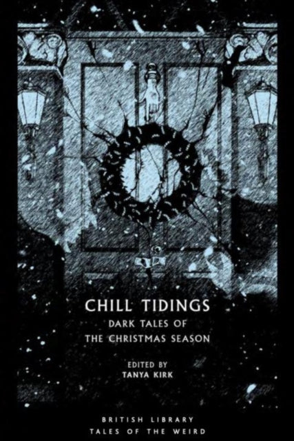Book cover of: Chill Tidings. By: Tanya Kirk