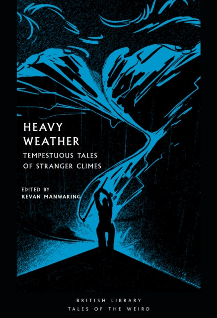 Book cover of: Heavy Weather. By: K. Manwaring