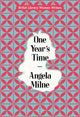 Book cover of: One Year's Time. By: Angela Milne