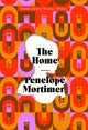 Book cover of: Home. By: Penelope Mortimer