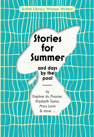 Stories for Summer, And Days by the Pool