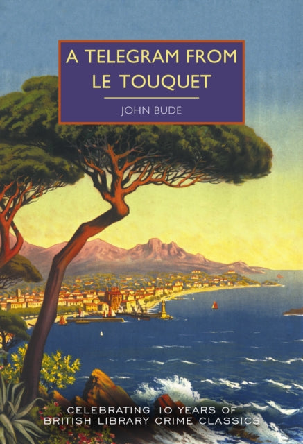 Telegram from Le Touquet 9780712355353 John Bude