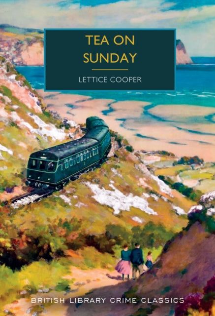 Tea on Sunday 9780712355667 Lettice Cooper