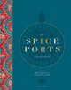Book cover of: Spice Ports. By: Nicholas Nugent
