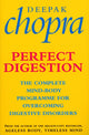 Book cover of: Perfect Digestion. By: Deepak Chopra