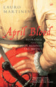 Book cover of: April Blood. By: Lauro Martines