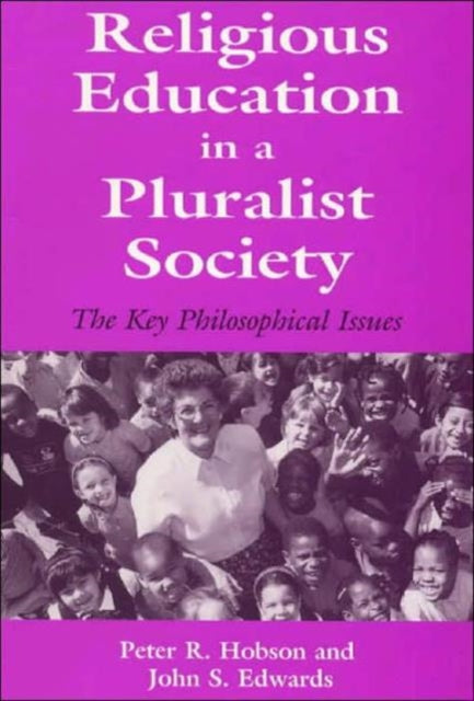 Book cover of: Religious Education in a Pluralist Society. By: John Edwards