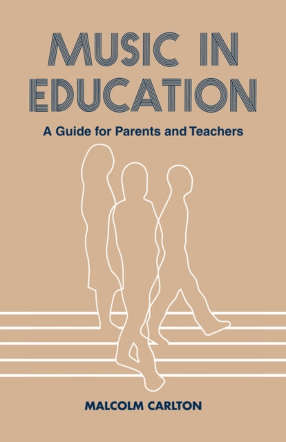 Book cover of: Music in Education. By: Malcolm Carlton