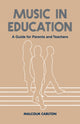 Book cover of: Music in Education. By: Malcolm Carlton