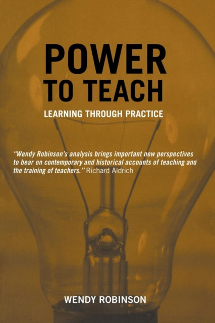 Book cover of: Power to Teach. By: Wendy Robinson