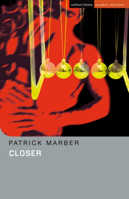 Book cover of: Closer. By: Patrick Marber