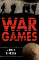 Book cover of: War Games. By: James Riordan