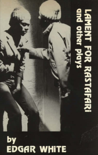 Book cover of: Lament for Rastafari and Other Plays