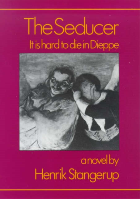 Book cover of: Seducer. By: Stangerup, Henrik.