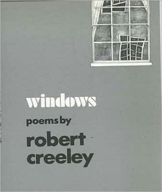 Book cover of: Windows. By: Robert Creeley
