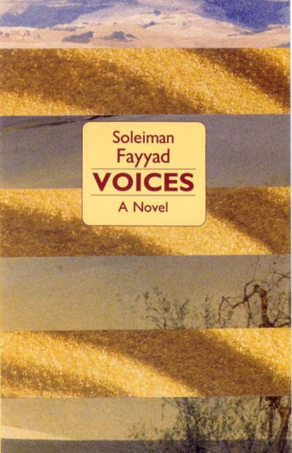 Book cover of: Voices. By: Soleiman Fayyad