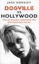 Book cover of: Dogville Vs Hollywood