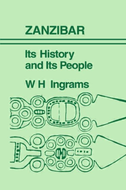 Book cover of: Zanzibar. By: W.H. Ingrams