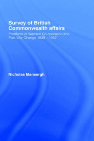 Survey of British Commonwealth Affairs