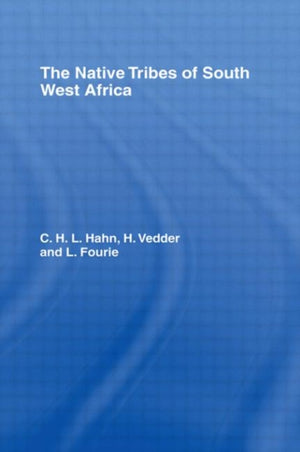 The Native Tribes of South West Africa