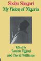 Book cover of: My Vision of Nigeria. By: Aminu Tijjani