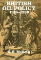 Book cover of: British Oil Policy 1919-1939