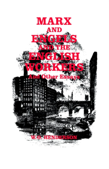 Book cover of: Marx and Engels and the English Workers