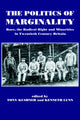 Book cover of: Politics of Marginality. By: Tony Kushner