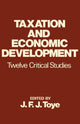 Book cover of: Taxation and Economic Development. By: John Toye