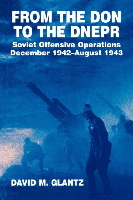 Book cover of: From the Don to the Dnepr