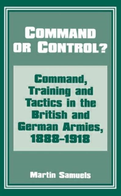 Book cover of: Command or Control?. By: Dr Mart Samuels